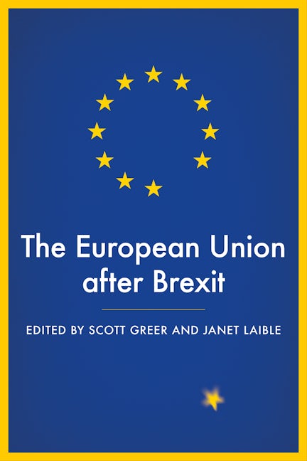 Book cover image for The European Union after Brexit ISBN: 9781526133656